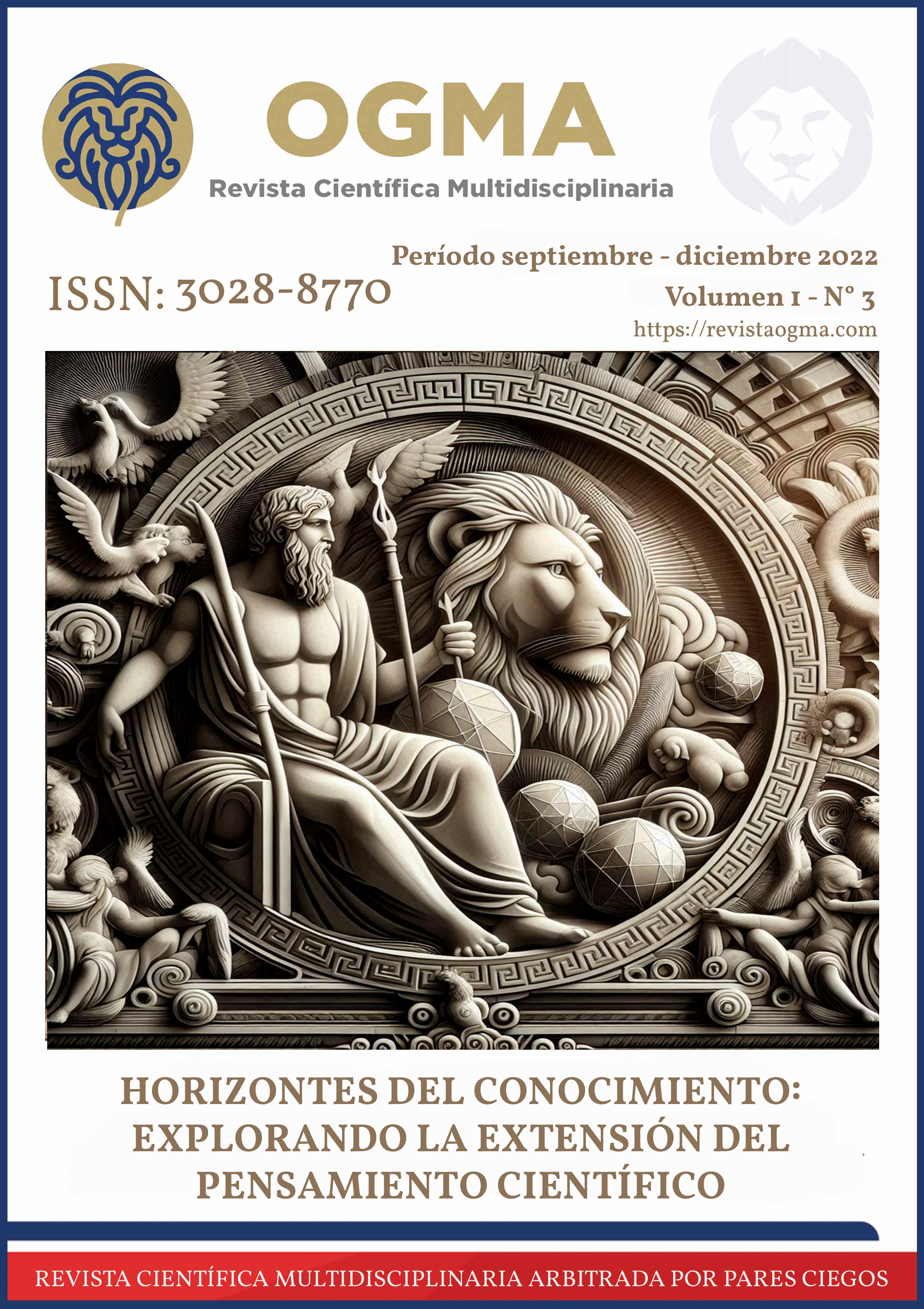 					Ver Vol. 1 Núm. 3 (2022): Horizontes del conocimiento: explorando la extensión del pensamiento científico
				