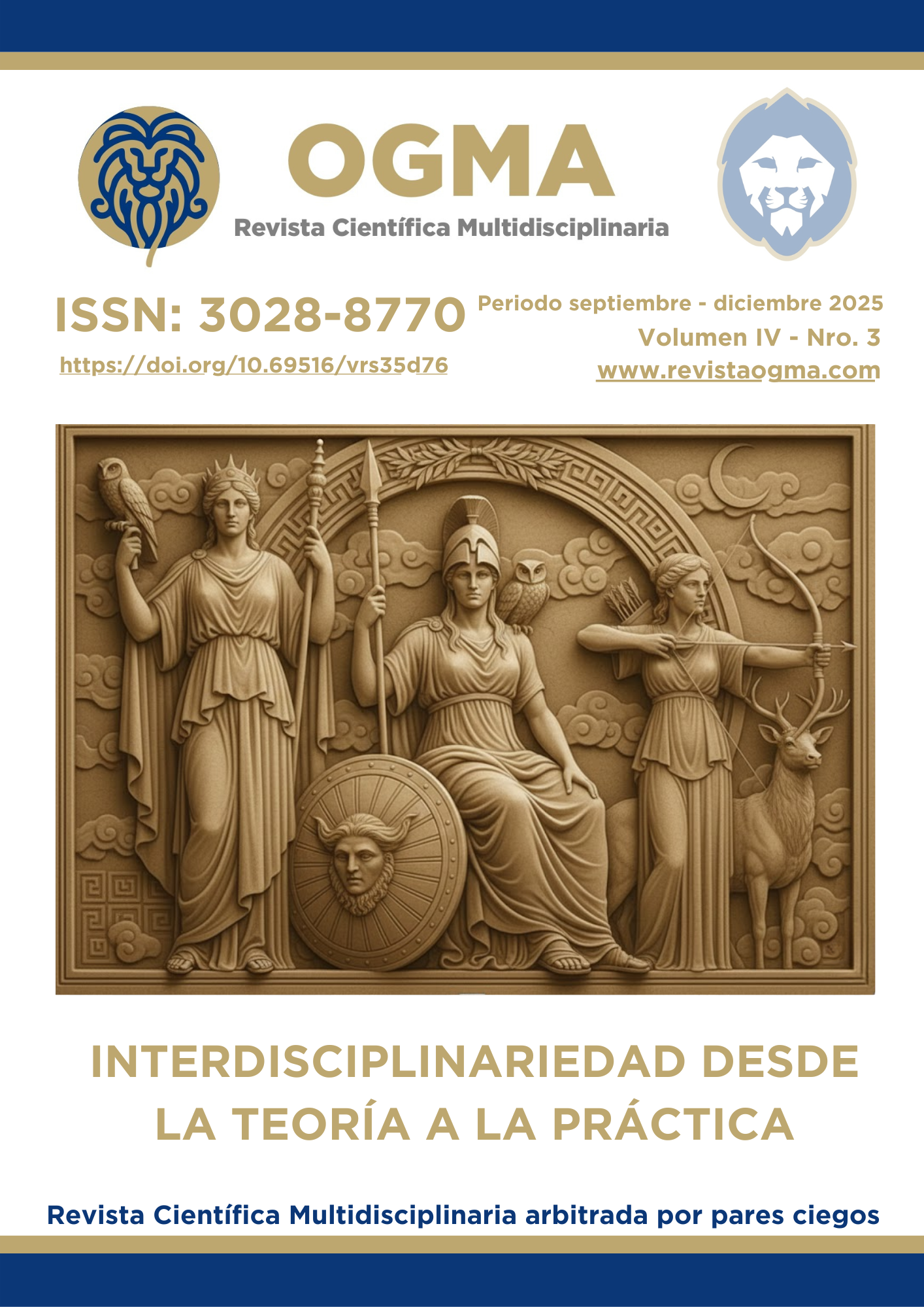 					Ver Vol. 4 Núm. 3 (2025): Interdisciplinariedad desde la teoría a la práctica
				